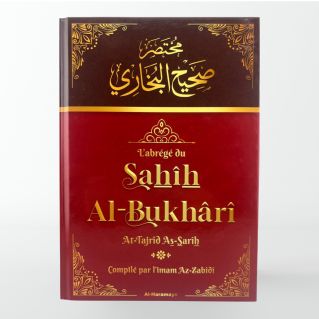L'Abrégé du Sahîh Al-Bukhârî – At-Tajrîd As-Sarîh – Bilingue