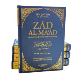 Zad al-ma‘ad - Ibn Qayyim al-Jawziyya - Version Intégrale Français - Edition Al Hadith