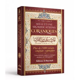 Mille et une significations coraniques : approfondir la méditation du Coran – Éditions Al Bayyinah