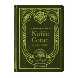 La traduction des sens du Noble Coran en langue française –(12 x 17 cm)- Orientica
