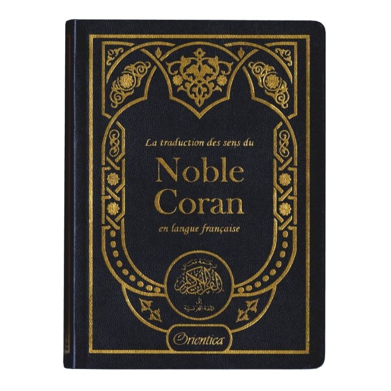 La traduction des sens du Noble Coran en langue française –(12 x 17 cm)- Orientica