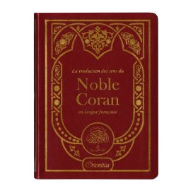 La traduction des sens du Noble Coran en langue française –(12 x 17 cm)- Orientica
