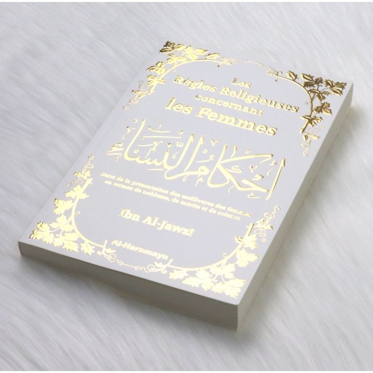 Les Règles Religieuses concernant les Femmes - Edition Al Haramayn