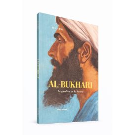 Al-Bukhari – Le Gardien de la Sunna Prophétique – Renaud K. - Sarrazin
