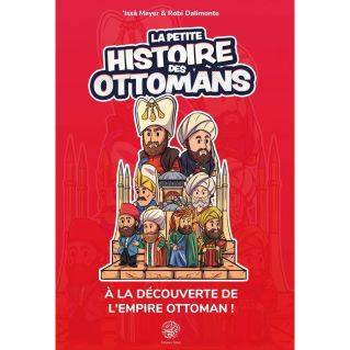 La Petite Histoire des Ottomans – Édition Ribat