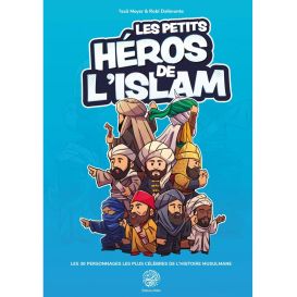 Les Petits Héros de l’Islam – Issa Meyer – Édition Ribat