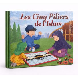 Les cinq piliers de l’Islam – Livre enfant dès 3 ans – Édition Amana