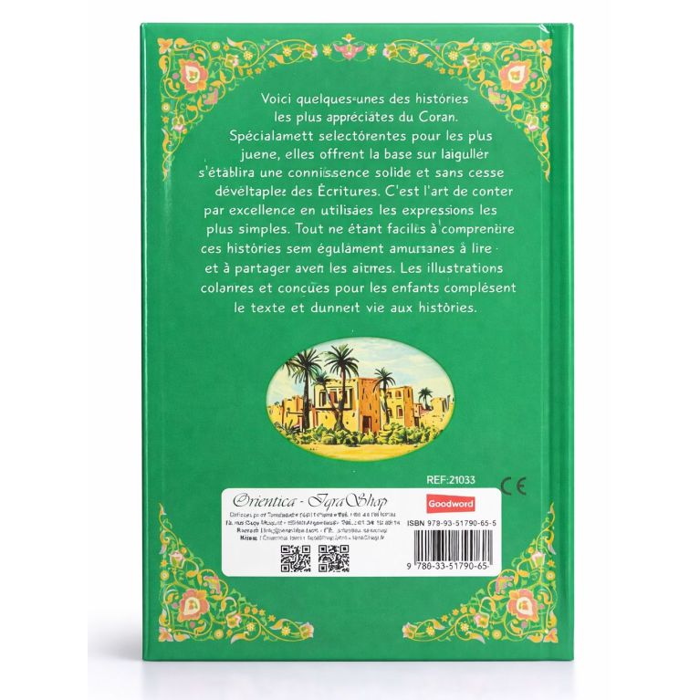 Plus d’histoires tirées du Coran – Saniyasnain Khan – Livre enfant dès 4 ans - Edition Good Word et Orientica