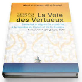 La Voie Des Vertueux -...