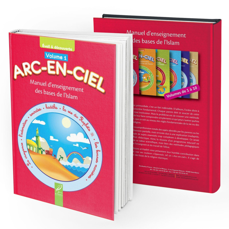 Arc-En-Ciel Volume 1 - Nouvelle Version - Revue et Corrigées - Edition Al Hadith Arc-En-Ciel Volume 1 - Nouvelle Version - Revue et Corrigées - Edition Al Hadith