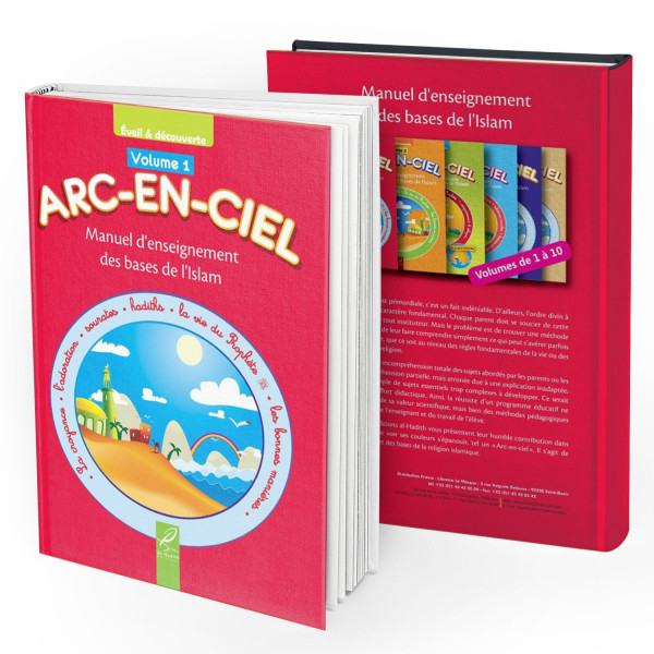 Arc-En-Ciel Volume 1 - Nouvelle Version - Revue et Corrigées - Edition Al Hadith