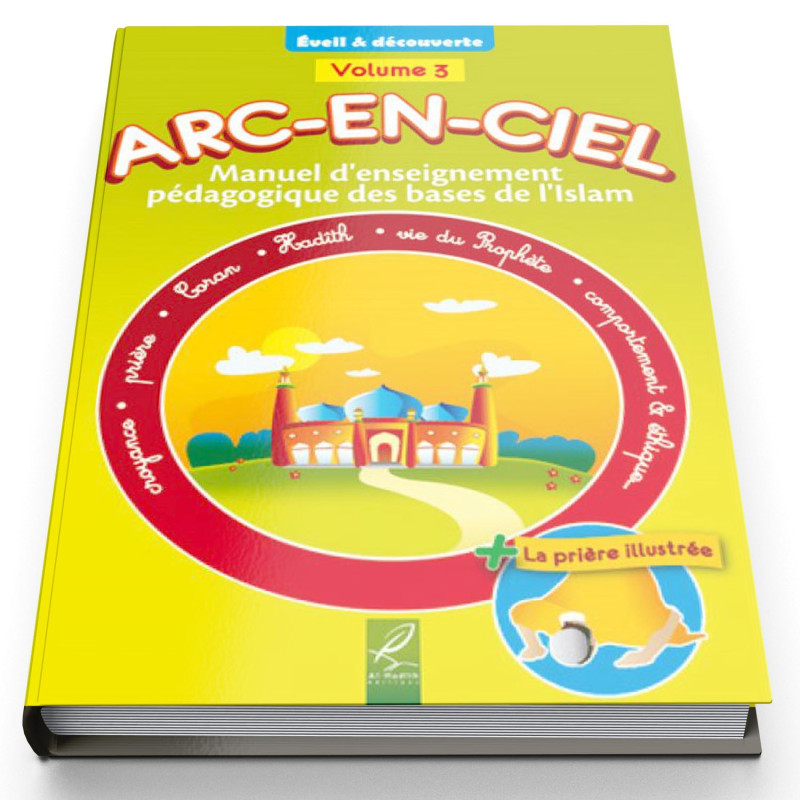 Arc-En-Ciel Volume 3 - Edition Al Hadith Arc-En-Ciel Volume 3 - Edition Al Hadith