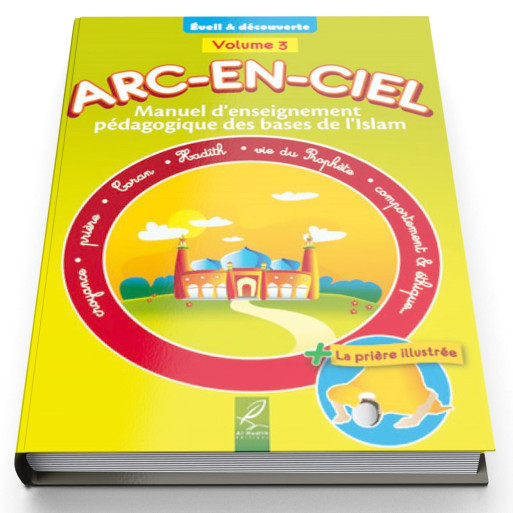 Arc En Ciel Volume 3 - Edition Al Hadith