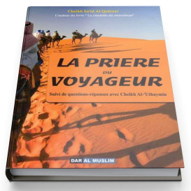 La Prière du Voyageur Ques,...