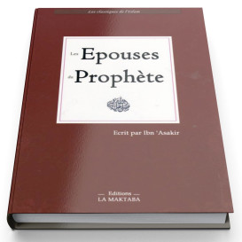 Les Epouses Du Prophète - Edition Dar Al Muslim