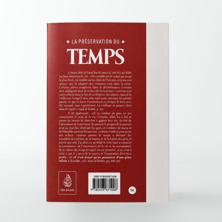 La Préservation du Temps - Ibn Al-Jawzî - Éditions Ibn Badis
