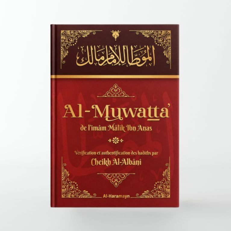 Al-Muwatta de l’Imam Malik Ibn Anas - Arabe-Français - Al-Haramayn
