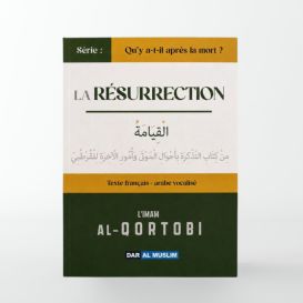 La Résurrection - Imam Al-Qortobi - Dar Al Muslim