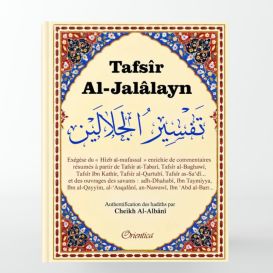 Tafsîr Al-Jalâlayn - Exégèse du Hizb Al-Mufassal - Al-Mahallî & As-Suyûtî - Orientica