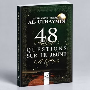 48 Questions Sur Le Jeûne - Edition Al hadîth