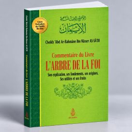 Explication le l'Arbre de la Foi - Edition Ibn Badis