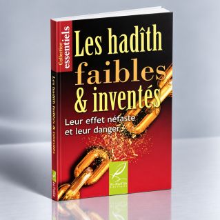 Les Hadiths faibles et inventés - Petit Format - Edition Al Hadith