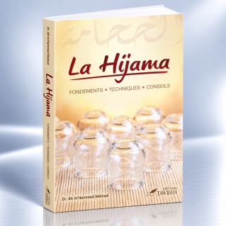 La Hijama, Fondements, Techniques et Conseils - Edition Tawbah