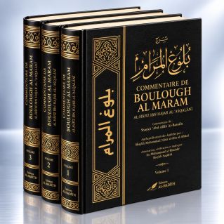 Commentaire de Boulough Al Marâm en 3 Volume - Ibn Hajaral-'Asqalani - Edition Tawbah