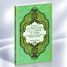 Sourates De Le Prologue, La Caverne et Yâsîn en Arabe, Français Phonètique - Edition Ennour