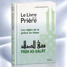 Fiqh Salat - Les règles de la prière - Edition Tawhid