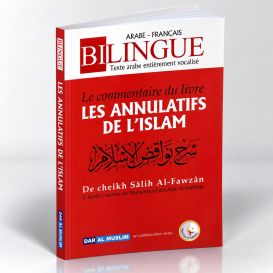Le Commentaire du Livre Les Annulatifs de l'Islam - Cheikh Fawzan - Bilingue - Edition DarAlMuslim