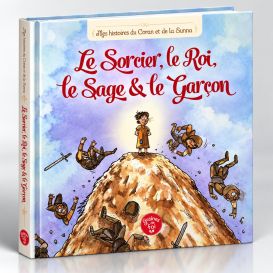 Le Sorcier, Le Roi, Le Sage et le Garçon - Edition Graine de Foi