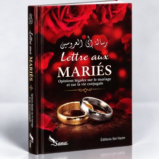 Lettre Aux Mariés - Par Des Eminents Oulémas Et Le Comité Permanent De l'Ifta - Edition Sana et Ibn Hazm