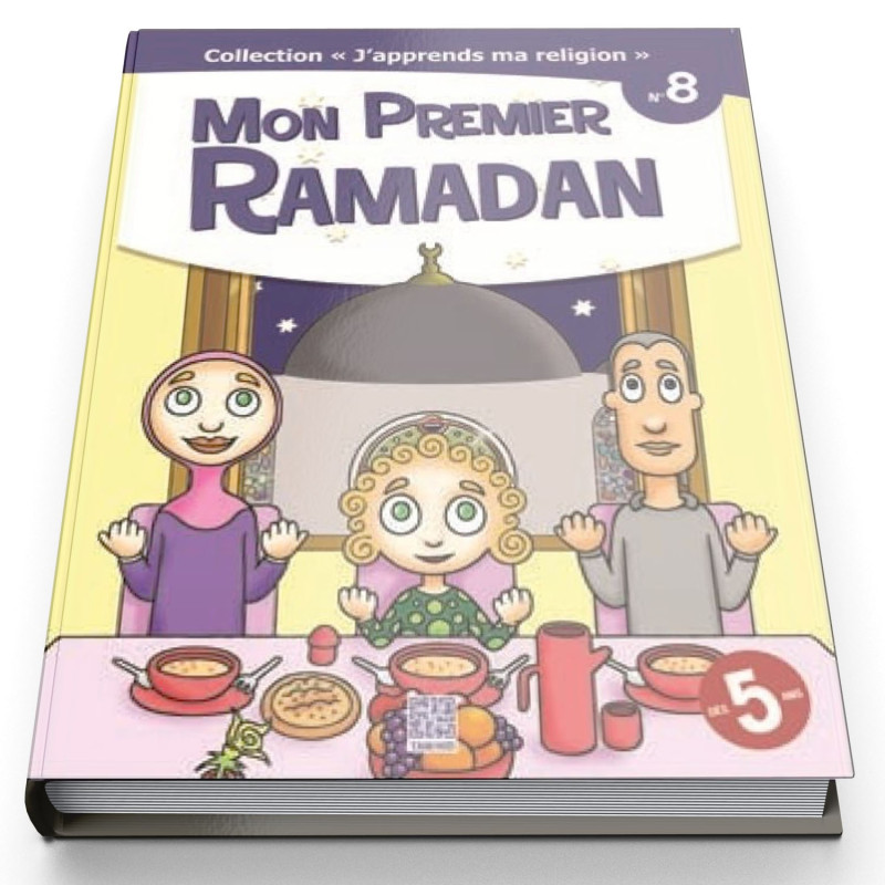 Mon Premier Ramadan - Tome 8 - Dés 5ans - Edition Tawhid Mon Premier Ramadan - Tome 8 - Dés 5ans - Edition Tawhid