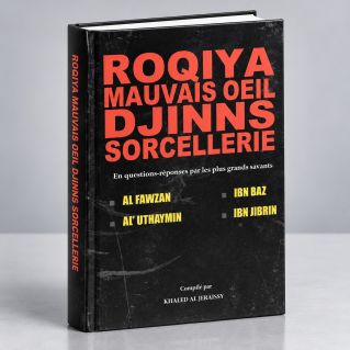 Roqiya Mauvais Oeil Djinns Sorcellerie - Edition DarAlMuslim