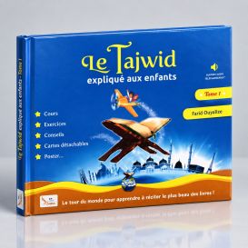 Le Tajwid Expliqué aux Enfants - Edition Sana - Tome 1 - Farid Ouyalize