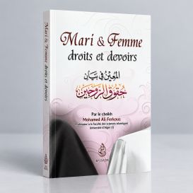 Mari et Femme - Droits et Devoirs - Cheikh Ferkous - Edition Ibn Badis