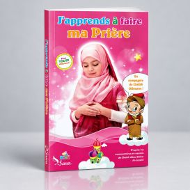 J'Apprends à Faire Ma Prière - Fille - Pour Tout Débutant ! - Edition Sana