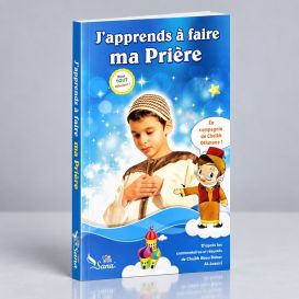 J'Apprends à Faire Ma Prière - Garçon - Pour Tout Débutant ! - Edition Sana