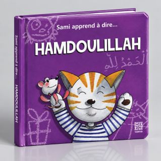 Sami Apprend A Dire ... Hamdoulillah - Edition Tawhid