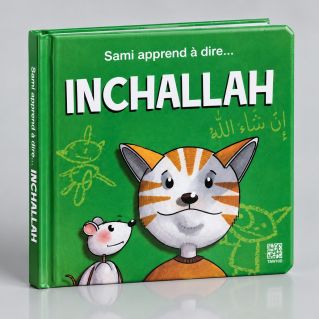 Sami Apprend A Dire ... Inchallah - Edition Tawhid