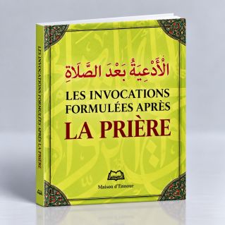 Les Invocations Formulées Après la Prière - Format de Poche 8 x 10 cm - Edition Ennour
