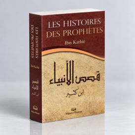 Les Histoires des Prophètes - Format de Poche - Ibn Khathir - Edition Ennour