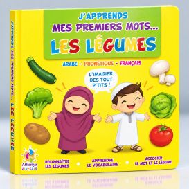 J'Apprends Mes Premiers Mots... - Les Légumes - dés 2 Ans - Edition Athariya Kids