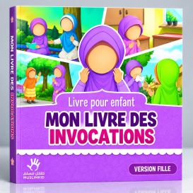 Mon Livre des Invocations - Fille - Edition Muslim Kid