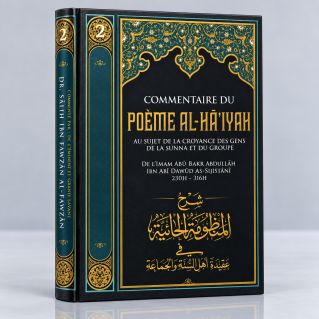 Commentaire du Poème AL-HA'IYAH - Dr Al Fawzan - Edition Ibn Badis