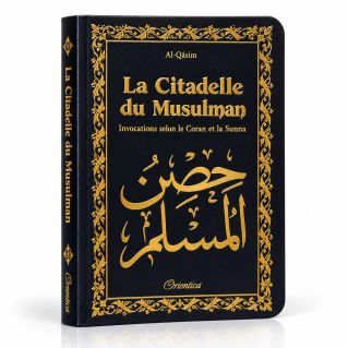 Citadelle Du Musulman - Noir - Francais Arabe Phonétique - Edition Orientica