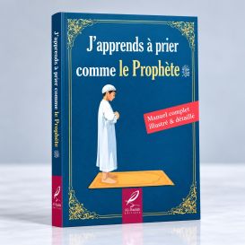 J'Apprends à Prier Comme le Prophète- Garçon - Edition Al Hadith