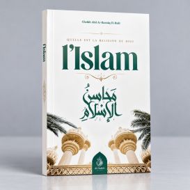 Les Vertus De L'Islam - Ahmed Ibn Yusuf Al Sayyd