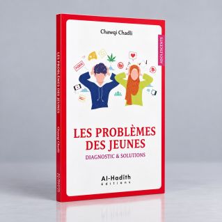 Les Problèmes des Jeunes - Chawqi Chadli